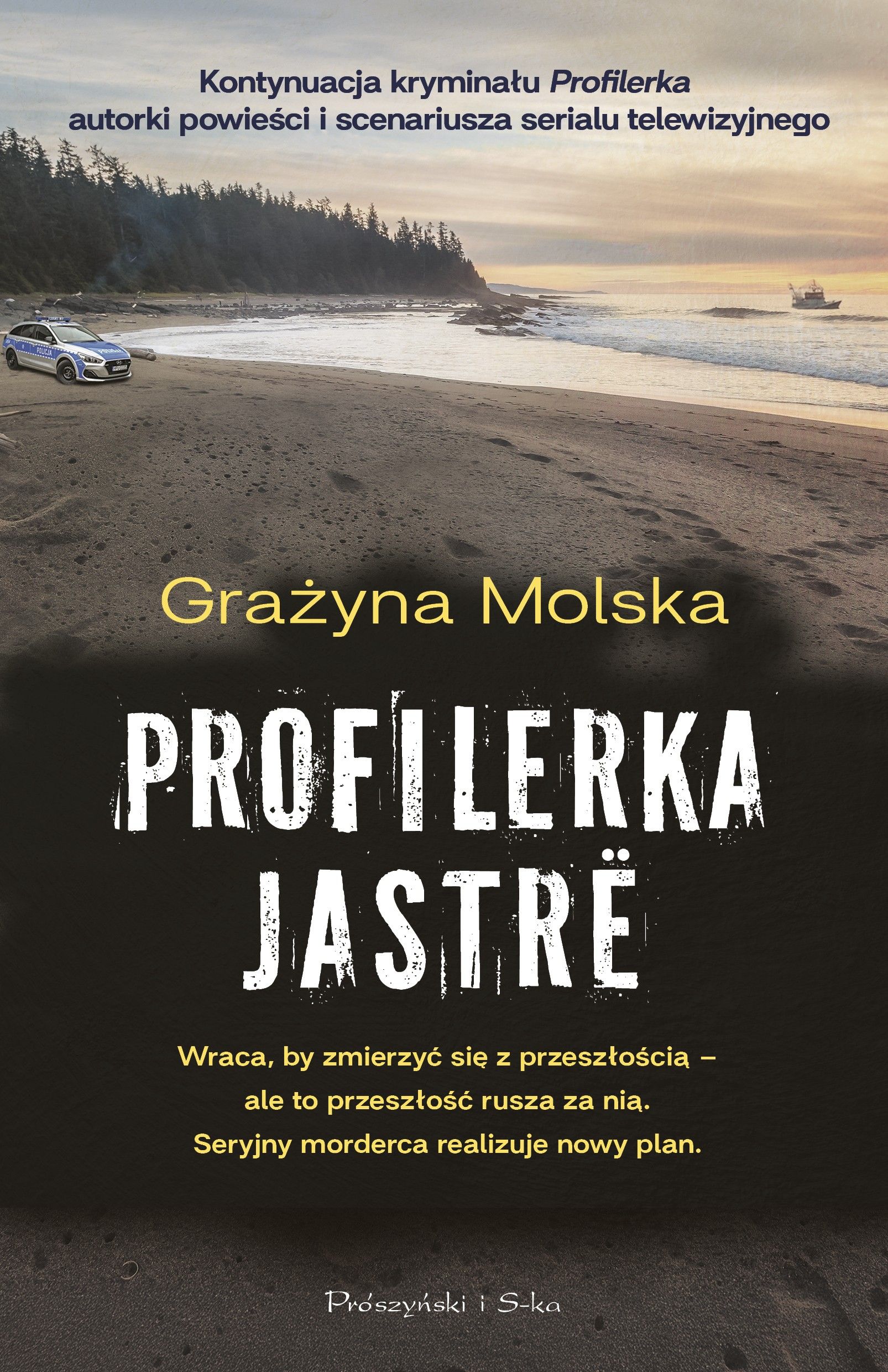 Grażyna Molska - Profilerka. Jastrë (mat. wydawnictwa)