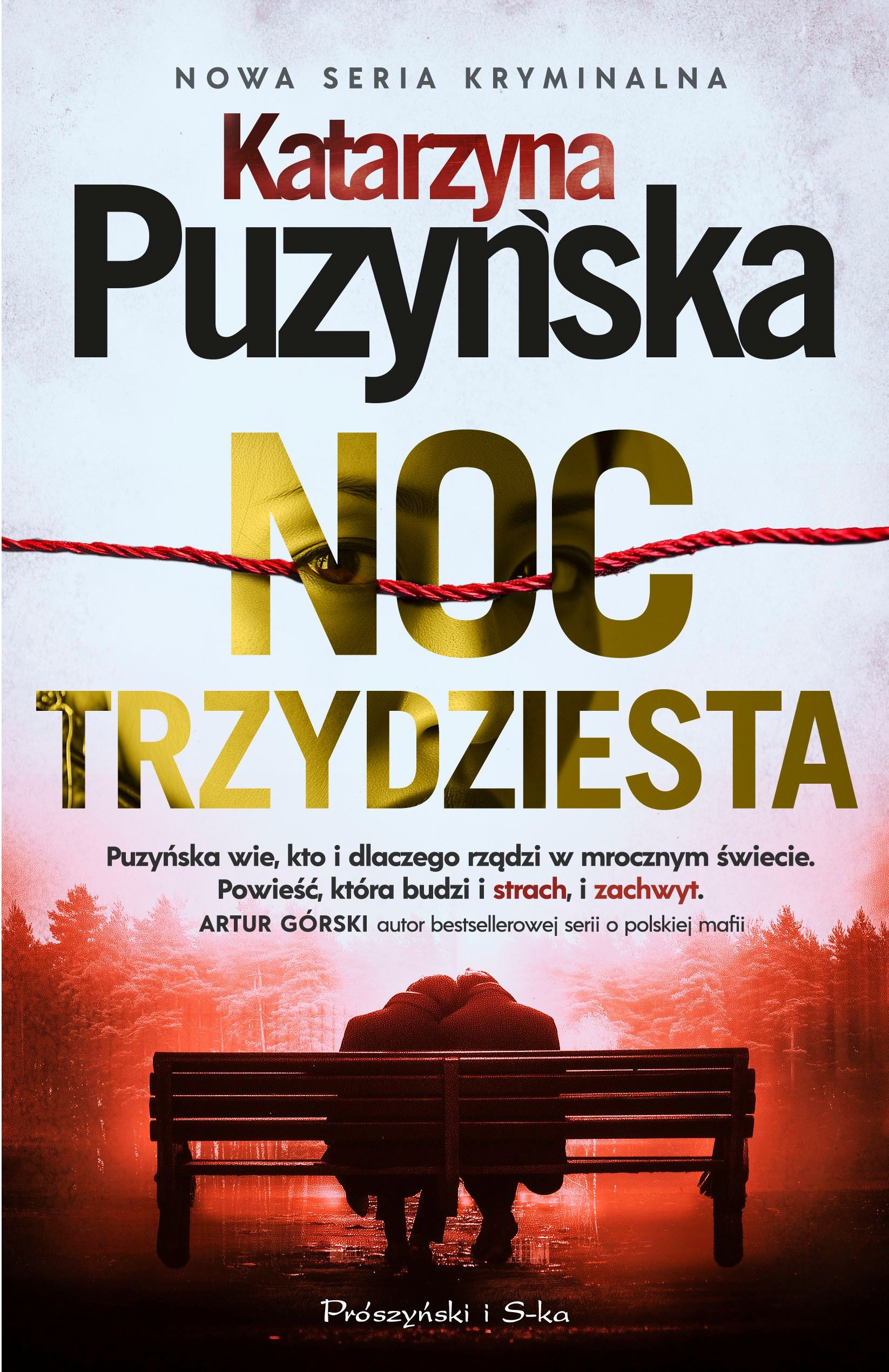 Katarzyna Puzyńska - Noc Trzydziesta (mat. wydawnictwa)