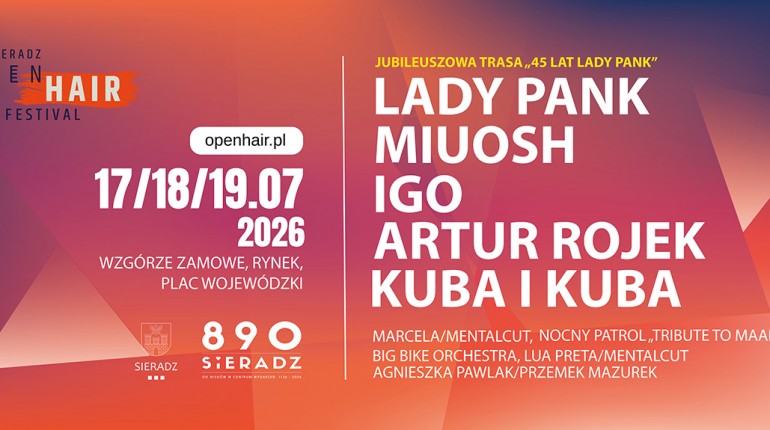 Sieradz Open Hair Festival 2026. Trzy dni muzyki, mody i fryzjerskich inspiracji w Sieradzu